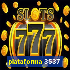 plataforma 3537